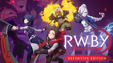 Rwby Grimm Eclipse Definitive Edition For Nintendo Switch Nintendo