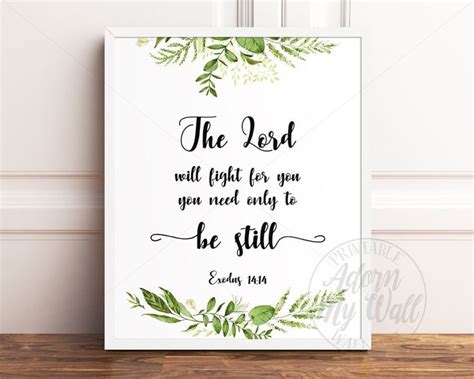 The Lord Will Fight For You Be Still Exodus 1414 Bible Etsy