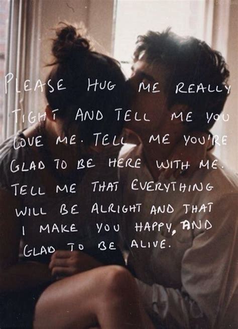 Love Her Kiss Her Hug Her And Her Hold Quotes Quotesgram