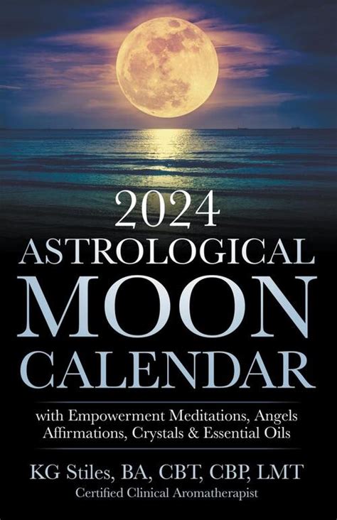 Astrological Moon Calendar With Empowerment Meditations Angels Affirmations Crystals