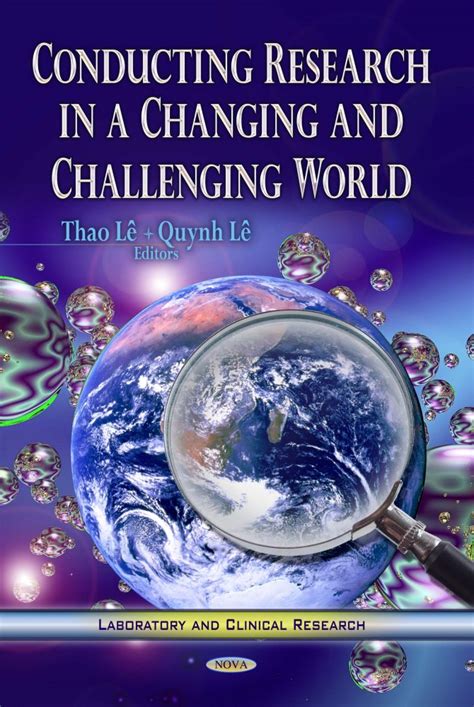 Conducting Research In A Changing And Challenging World Nova Science