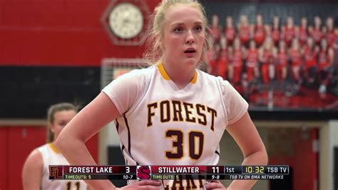 High School Girls Basketball Forest Lake Vs Stillwater Youtube