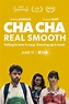 Cha Cha Real Smooth (2022)