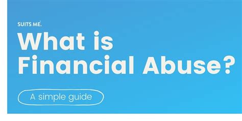 What Is Financial And Economic Abuse Suits Me® Blog