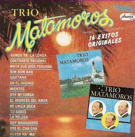 Tropicales Del Recuerdo Trio Matamoros Grandes Exitos