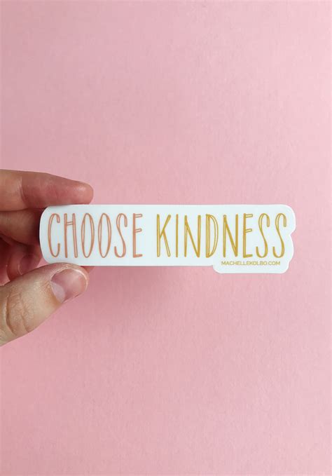 Choose Kindness Sticker Kindness Sticker T For Teen Etsy