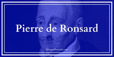Pierre De Ronsard 1524 1585 Vie Et Oeuvre