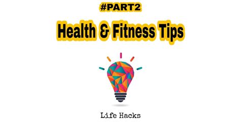 Health And Fitness Tips Part2 Youtube