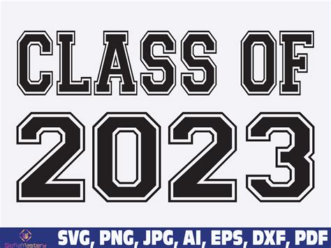 Class Of 2023 Svg Class Of 2023 Seniors 2023 Svg Png Etsy Singapore