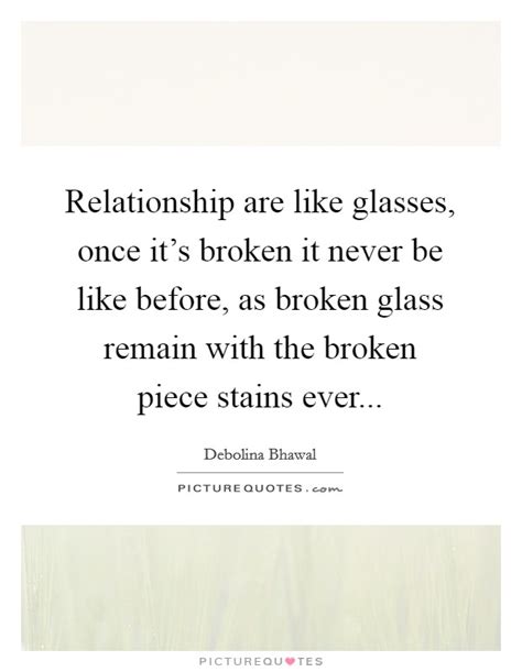 Broken Glass Quotes And Sayings Broken Glass Picture Quotes