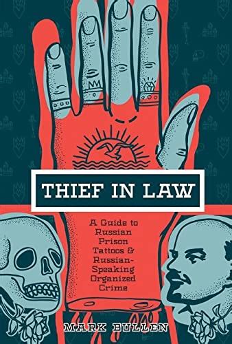 Thief In Law A Guide To Russian Prison Tattoos And Russian Speaking