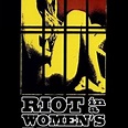 Riot In a Woman's Prison - Rotten Tomatoes