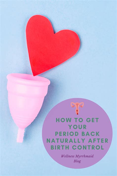 4 Steps To Get Your Period Back Naturally After Birth Control