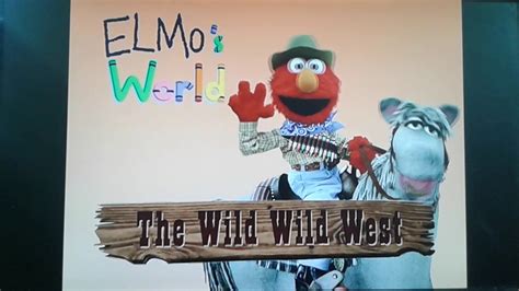 Dvd Opening Of Elmos World Wild Wild West Youtube