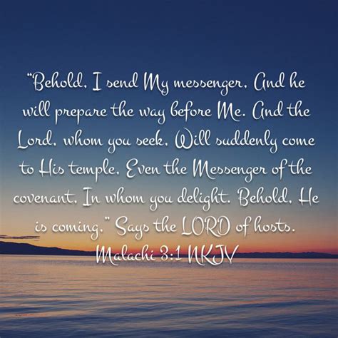 Malachi 31 “behold I Send My Messenger And He Will Prepare The Way