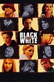Black and White (1999) — The Movie Database (TMDB)