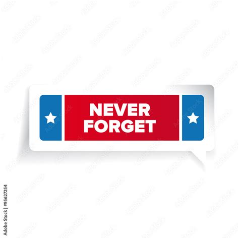 Vettoriale Stock Never Forget Label Vector Adobe Stock