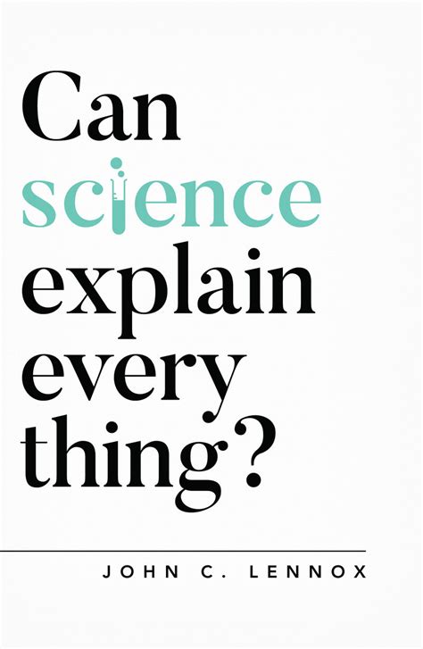 Can Science Explain Everything Westminster Bookstore