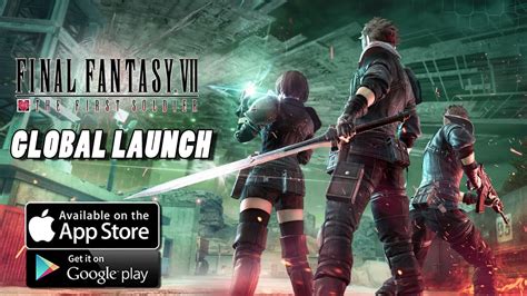 Final Fantasy Vii The First Soldier Global Launch Ios Android