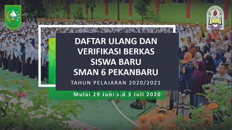Daftar Ulang Tp 20202021 Sma Negeri 6 Pekanbaru