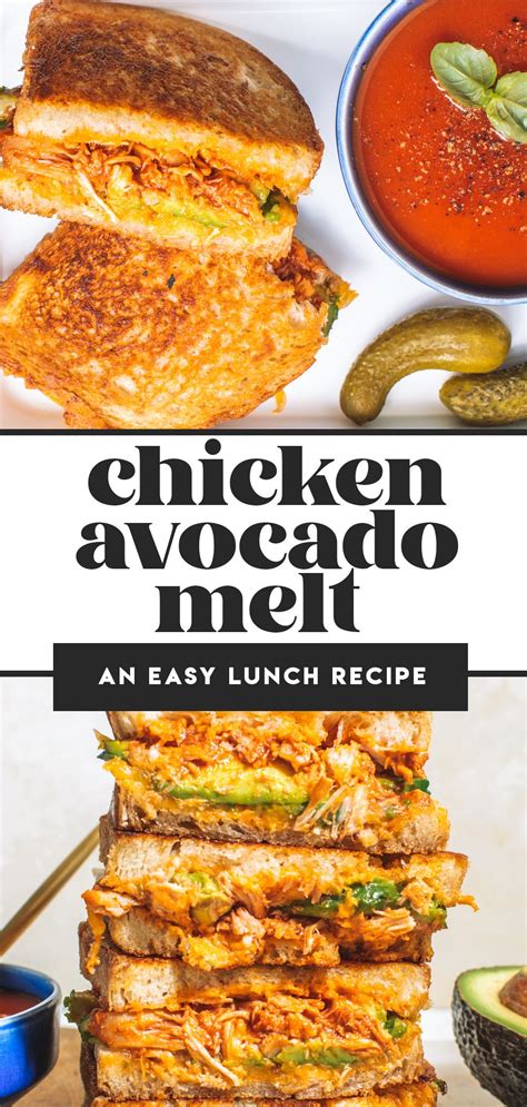 This Chipotle Chicken Avocado Melt Recipe Takes Your Classic Nostalgic