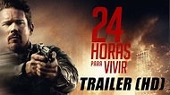 24 Horas Para Vivir (24 Hours to Live) - Trailer Subtitulado HD - YouTube