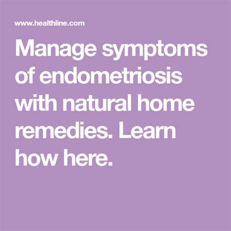7 Home Remedies For Endometriosis Treat Your Symptoms