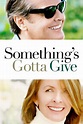 Something's Gotta Give (2003) - Posters — The Movie Database (TMDB)