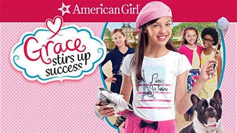 An American Girl Grace Stirs Up Success Full Movie 1080p Youtube