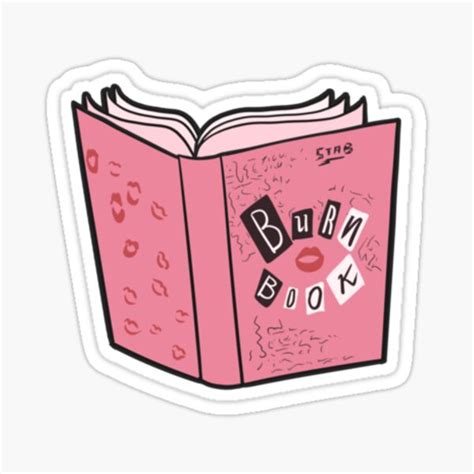 Mean Girls Burn Book Stickers By Natalie Rowe Redbubb Vrogue Co