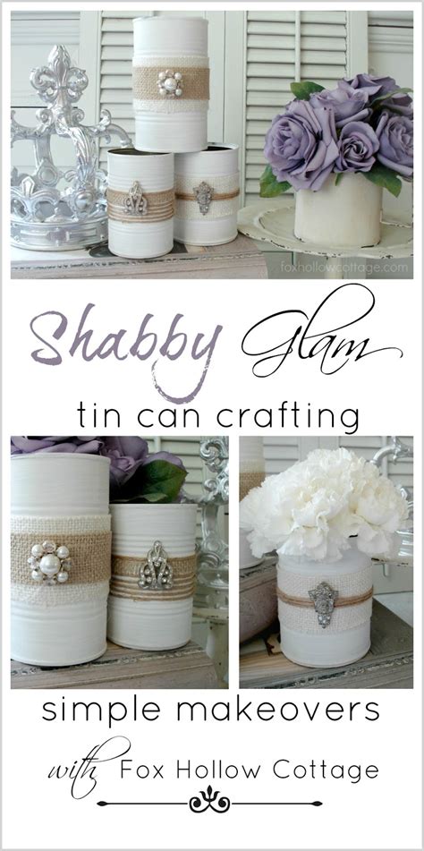 Shabby Vintage Tin Can Craft Fox Hollow Cottage