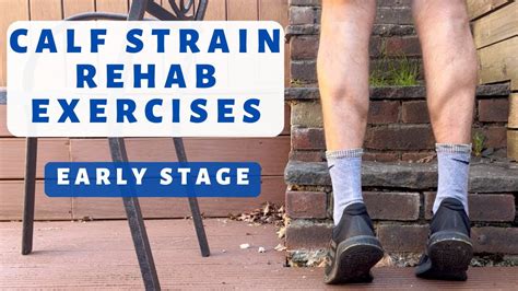 Calf Strain Rehab Recovery Exercises Youtube