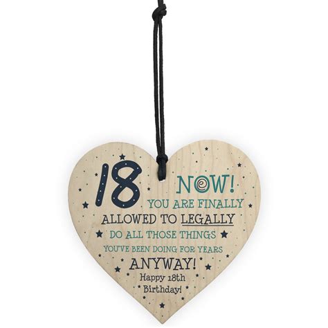 Your 18th birthday the birthday where you feel all grown up, the birthday where you want all your friends and family to realize that you are finally big. Funny 18th Birthday Gift Hanging Wood Heart Daughter Son Gifts