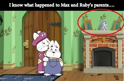 These People Tried To Figure Out Where Max And Ruby S Parents Are Max And Ruby Cartoon