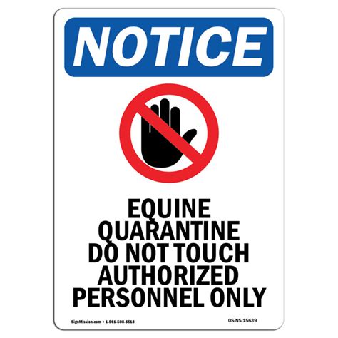 Signmission Notice Equine Quarantine Sign With Symbol Wayfair Canada