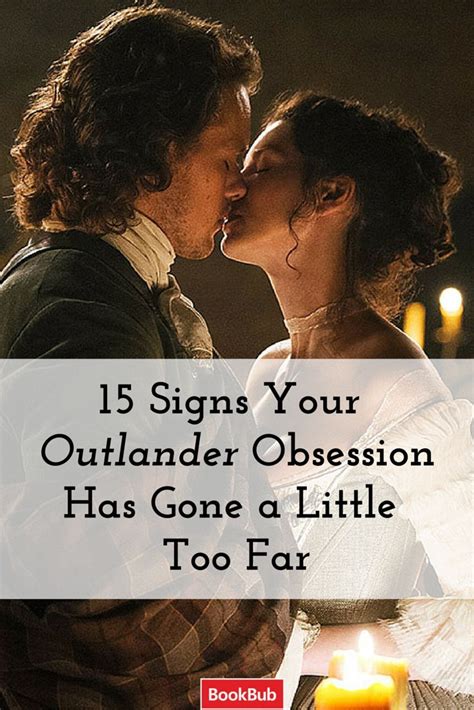 15 Signs Youre Obsessed With ‘outlander Outlander Outlander Book