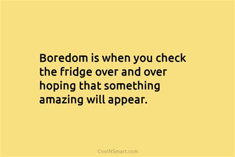 Quote Boredom Is A Choice Coolnsmart