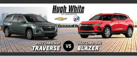 2022 Chevy Traverse Vs Blazer Interior Performance Technology
