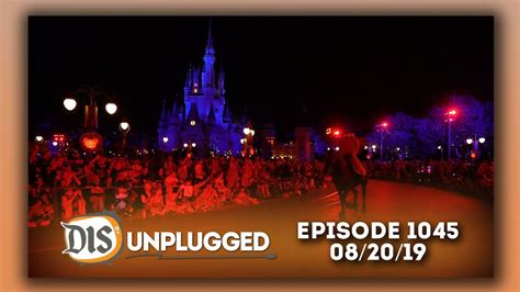 Mydisneyfix Walt Disney World Discussion 082019 Dis Unplugged