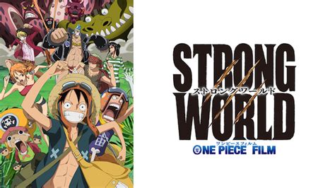 Animesaturn One Piece Movie 10 Strong World Ita Episodio 1
