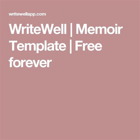 Writewell Memoir Template Free Forever Memoirs Writing Templates