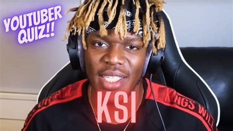 How Well Do You Know Ksi Fun Youtuber Quiz Youtube