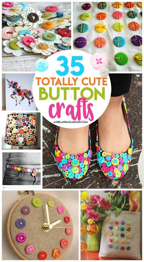 35 Button Crafts A Girl And A Glue Gun