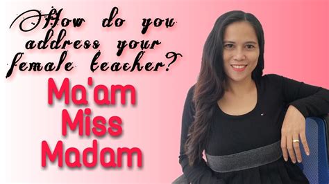 When To Use Mrs Ms Miss Madam Maam Name Prefixes For Women Youtube