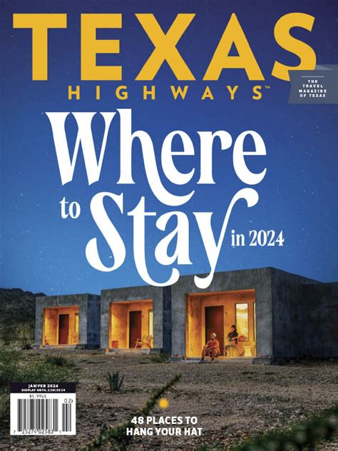 Texas Highways 012024 Download Pdf Magazines Magazines Commumity
