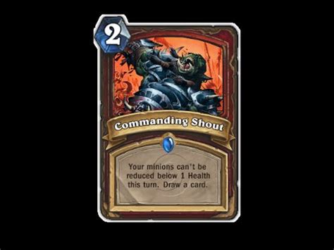 Hearthstone Unusual Cards Commanding Shout Youtube