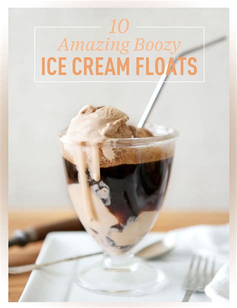 10 Delightfully Boozy Ice Cream Floats Boozy Ice Cream Ice Cream