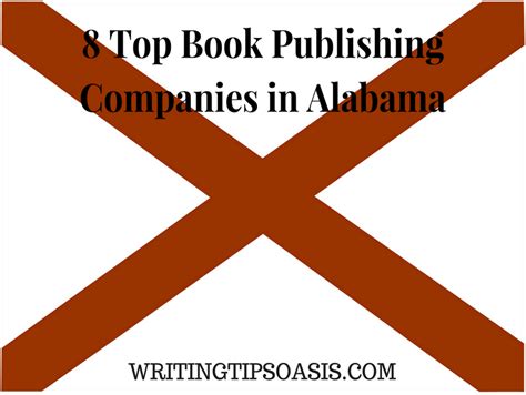 8 Top Book Publishing Companies In Alabama Writing Tips Oasis
