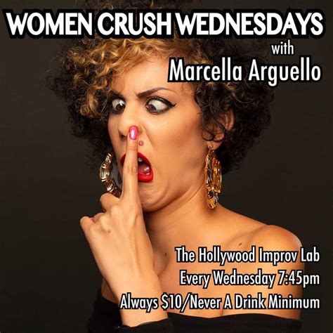 Women Crush Wednesdays At Hollywood Improv 9362205