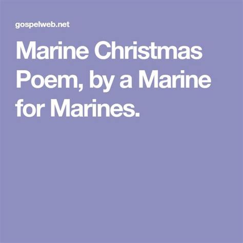 Marine Christmas Poem By A Marine For Marines Usmc Marines Marine